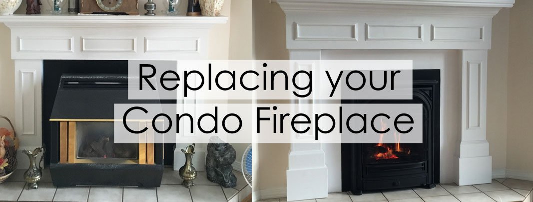 When looking to replace your inefficient or outdated gas condo fireplace there are a few things to consider when determining your options — Let us help!