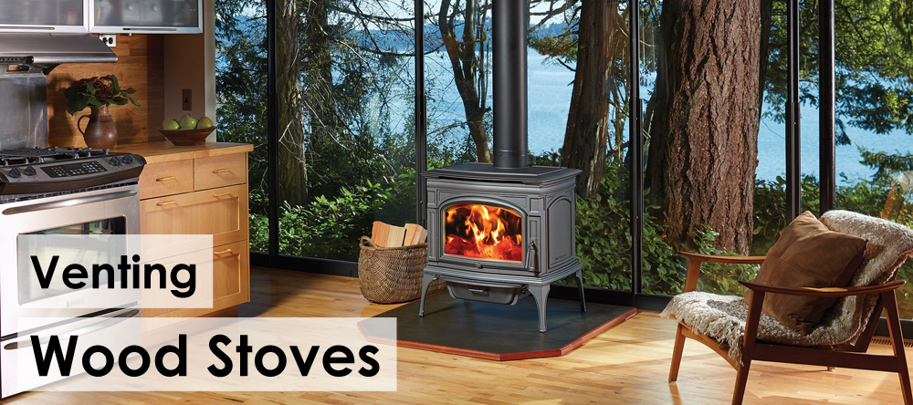 Types of Venting for Wood Stoves