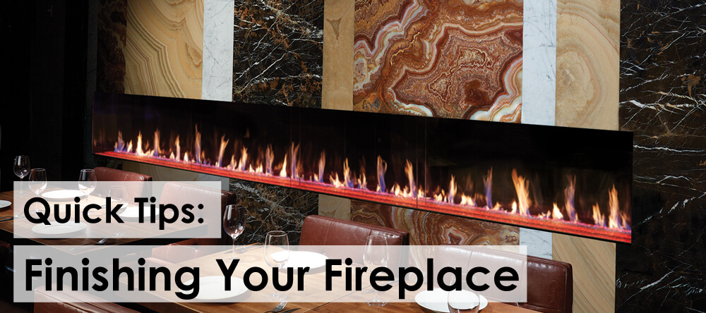 Finishing Your Fireplace